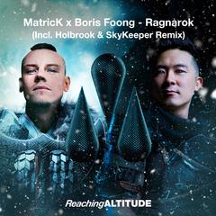 Ragnarok (Holbrook & SkyKeeper Remix)