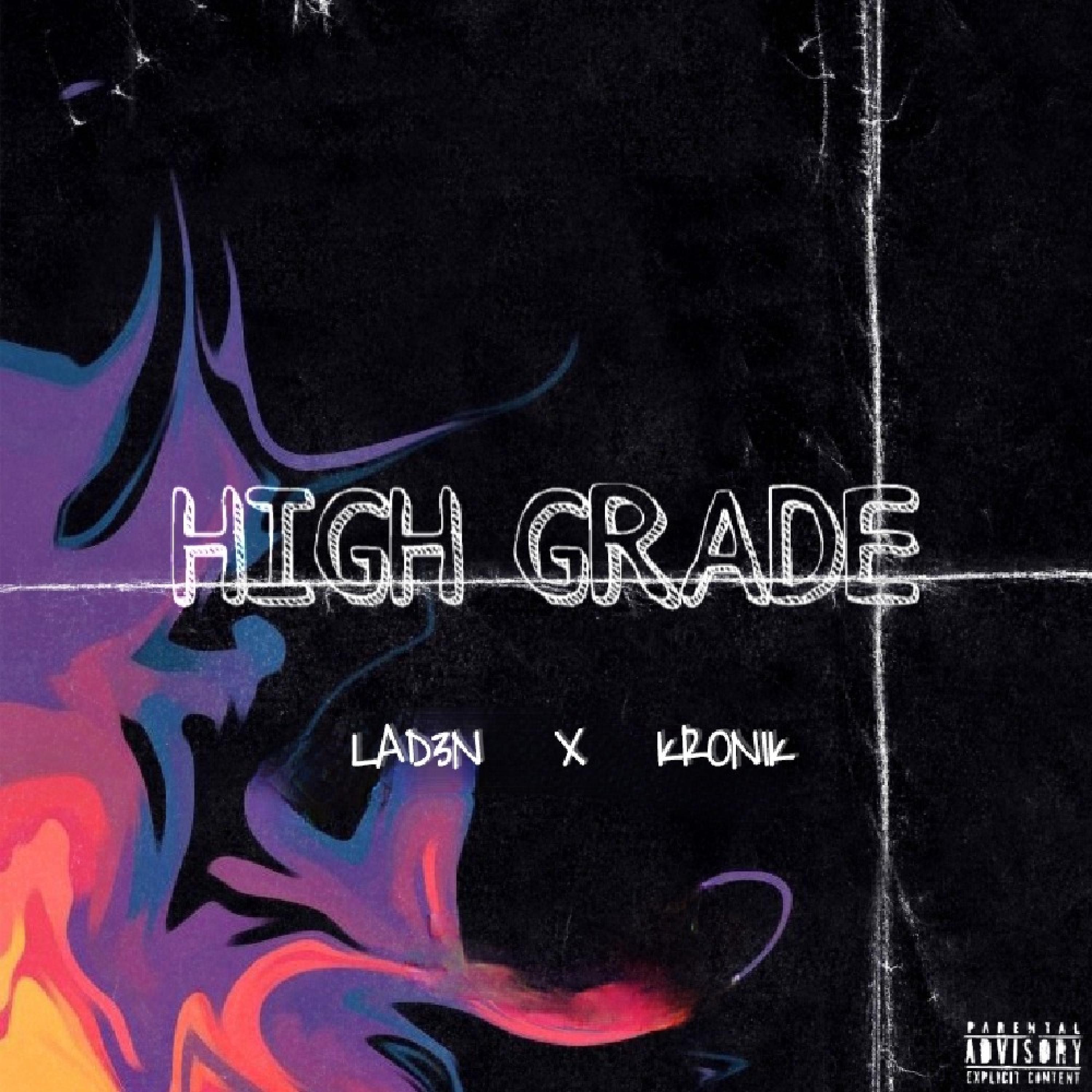 High Grade (feat. Kronik)