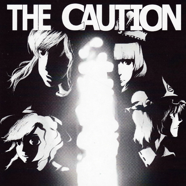THE CAUTION