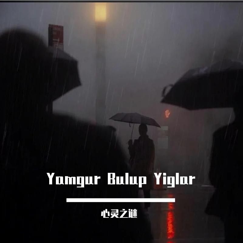 Yamgur Bulup Yiglar