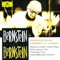 Bernstein: Chichester Psalms; Symphony No.3 "Kaddish"专辑