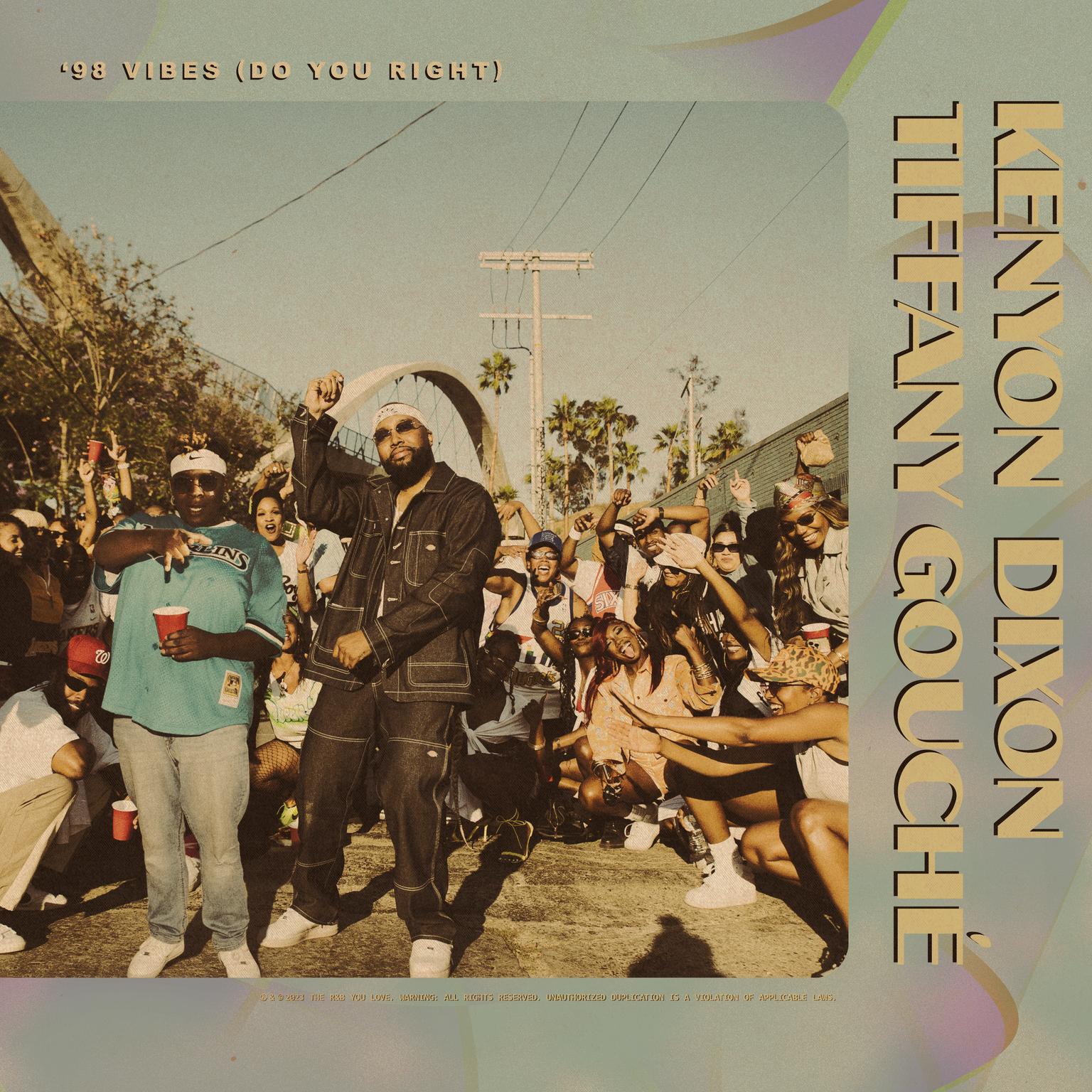 '98 Vibes (Do You Right)