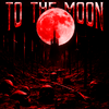 TO THE MOON专辑