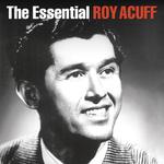 The Essential Roy Acuff专辑