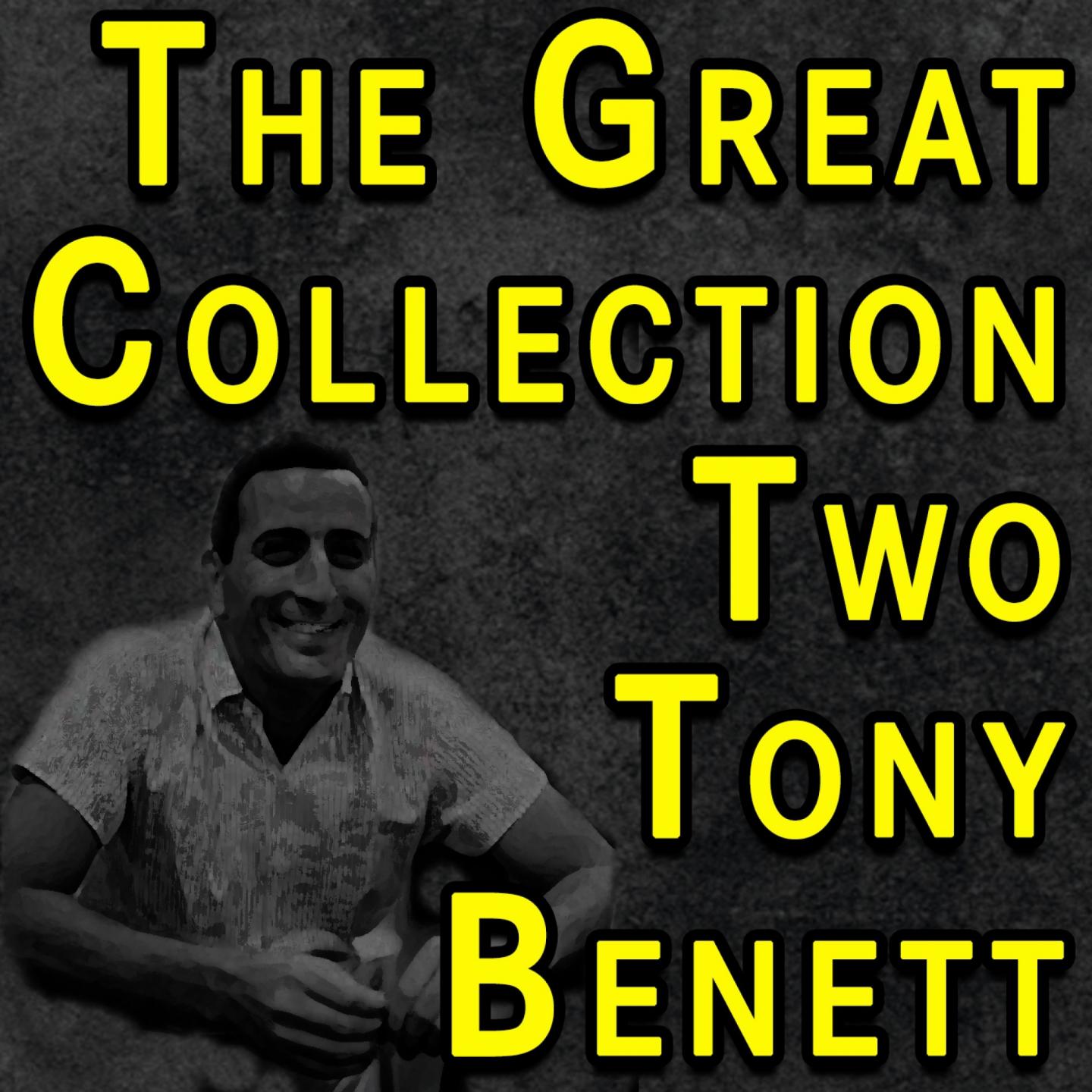 The Great Collection Two Tony Bennett专辑