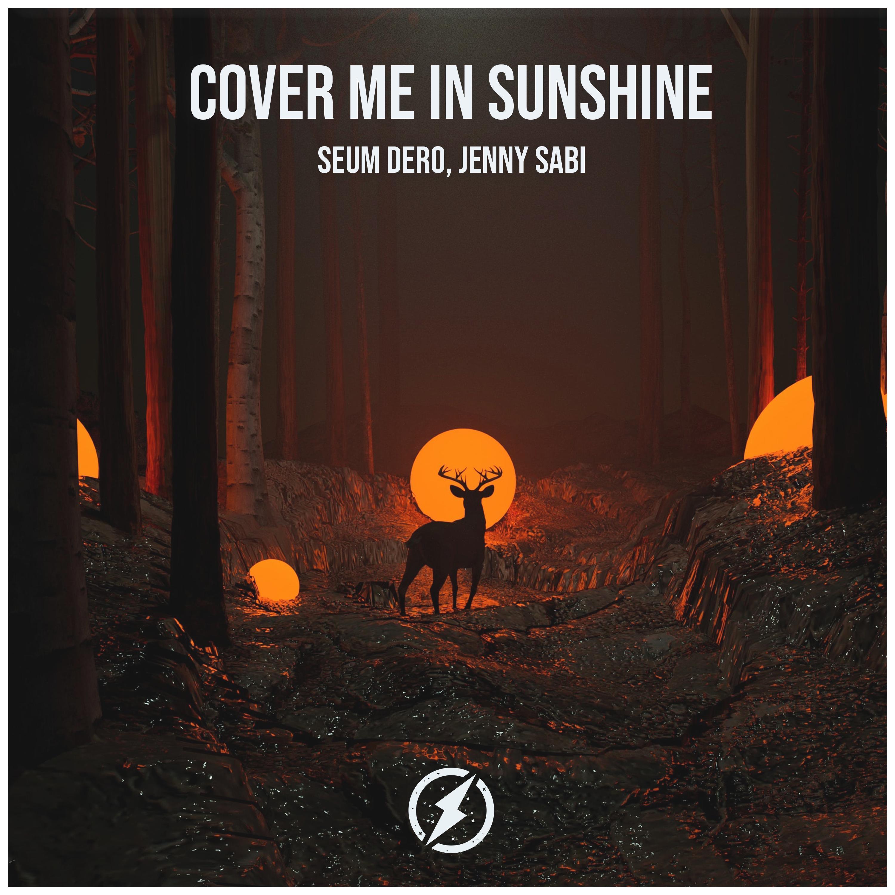 Cover Me In Sunshine
