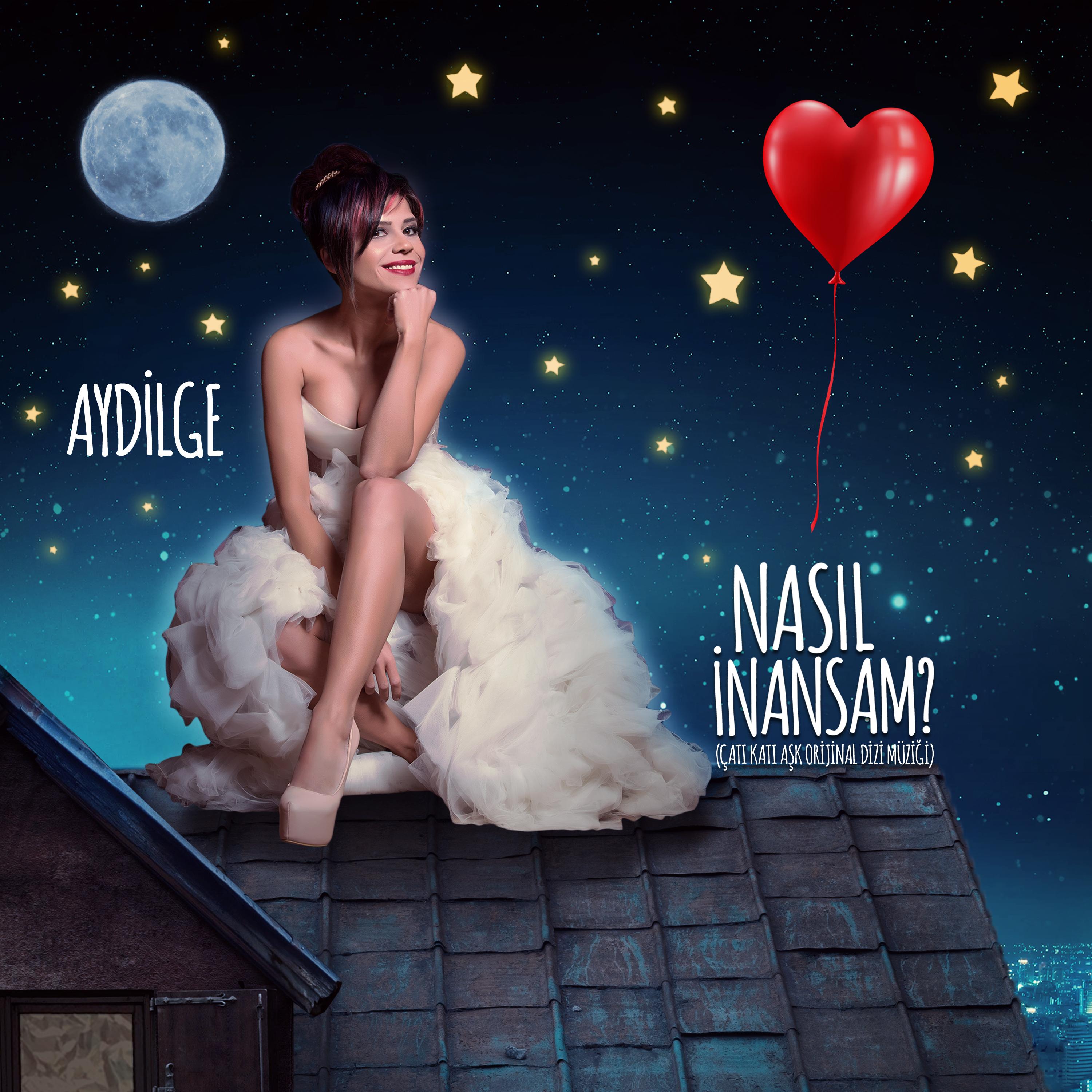 Nasıl İnansam? (Çatı Katı Aşk Orijinal Dizi Müziği)