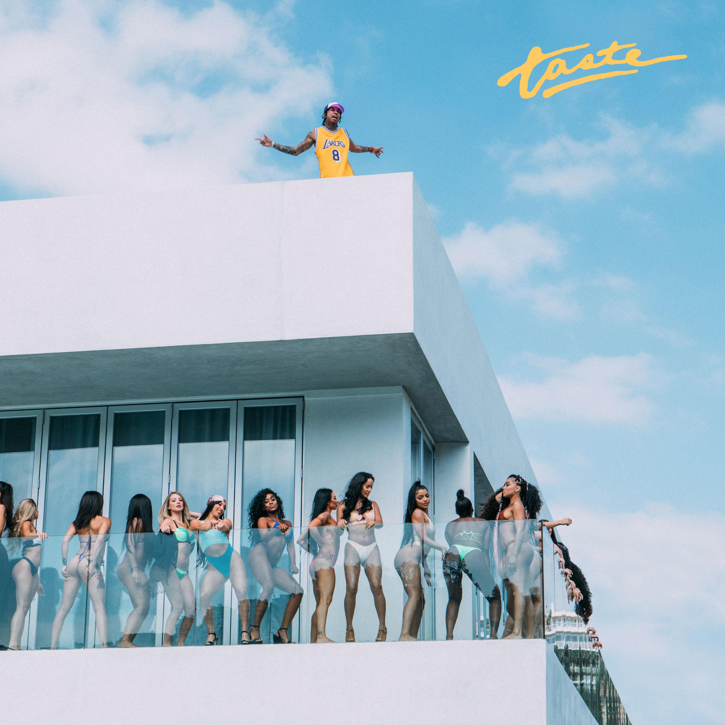 Tyga - Taste (Ft. Offset) 2018夏日清爽风