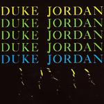 Duke Jordan Trio & Quintet专辑