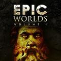 Epic Worlds Volume 1