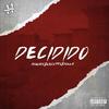 Pouliryc - Decidido (feat. Lil Cotto & Solla)