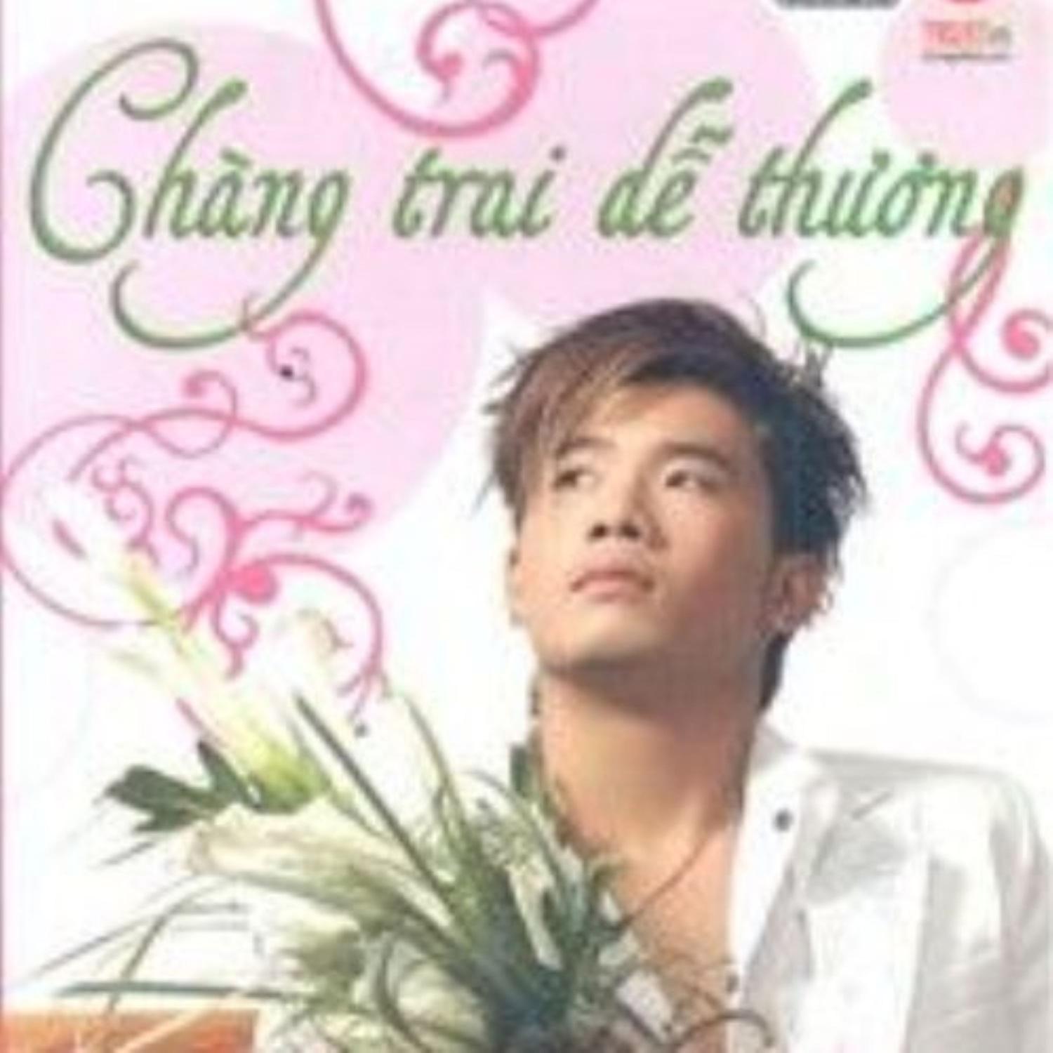 Thái Phong Vũ - Chàng Trai Dễ Thương