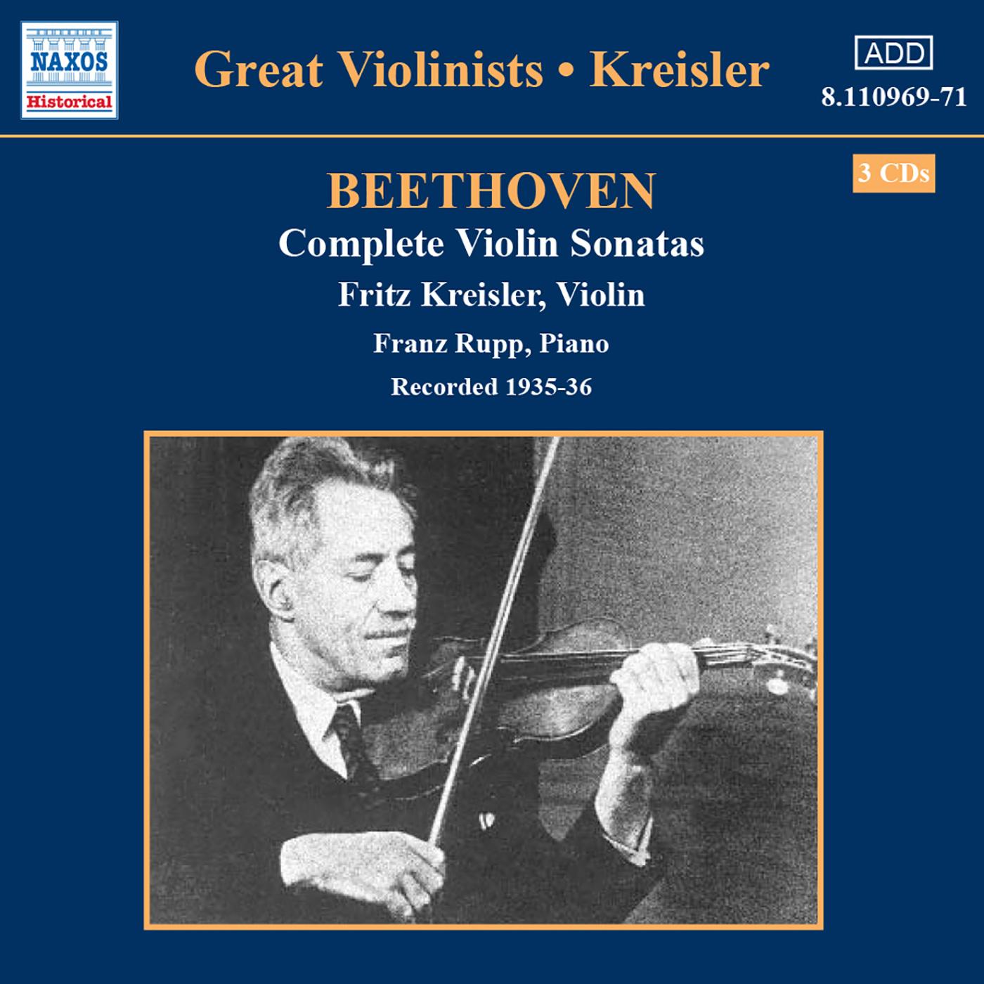 BEETHOVEN: Violin Sonatas (Complete) (Kreisler) (1935-1936)