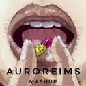 AuroReims(RLDodec Mashup)专辑