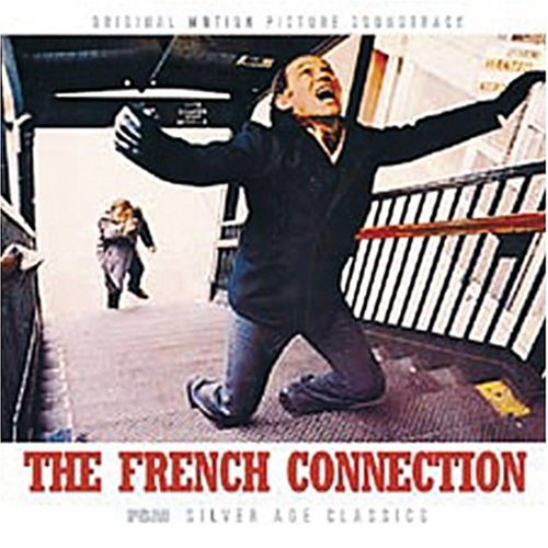 The French Connection (Original Motion Picture Sounddtrack)