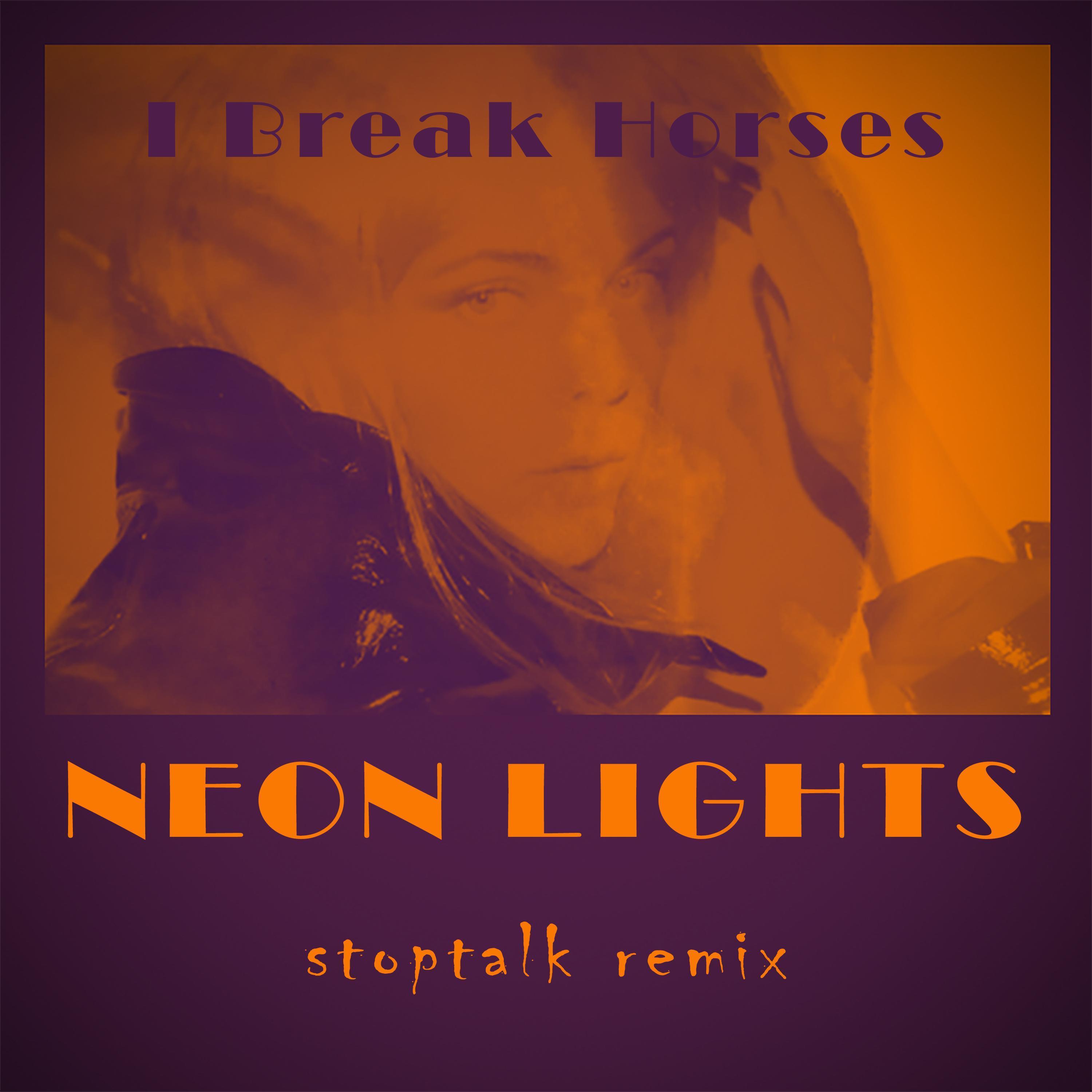 Neon Lights (stoptalk remix)