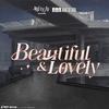 Beautiful & Lovely (Instrumental)
