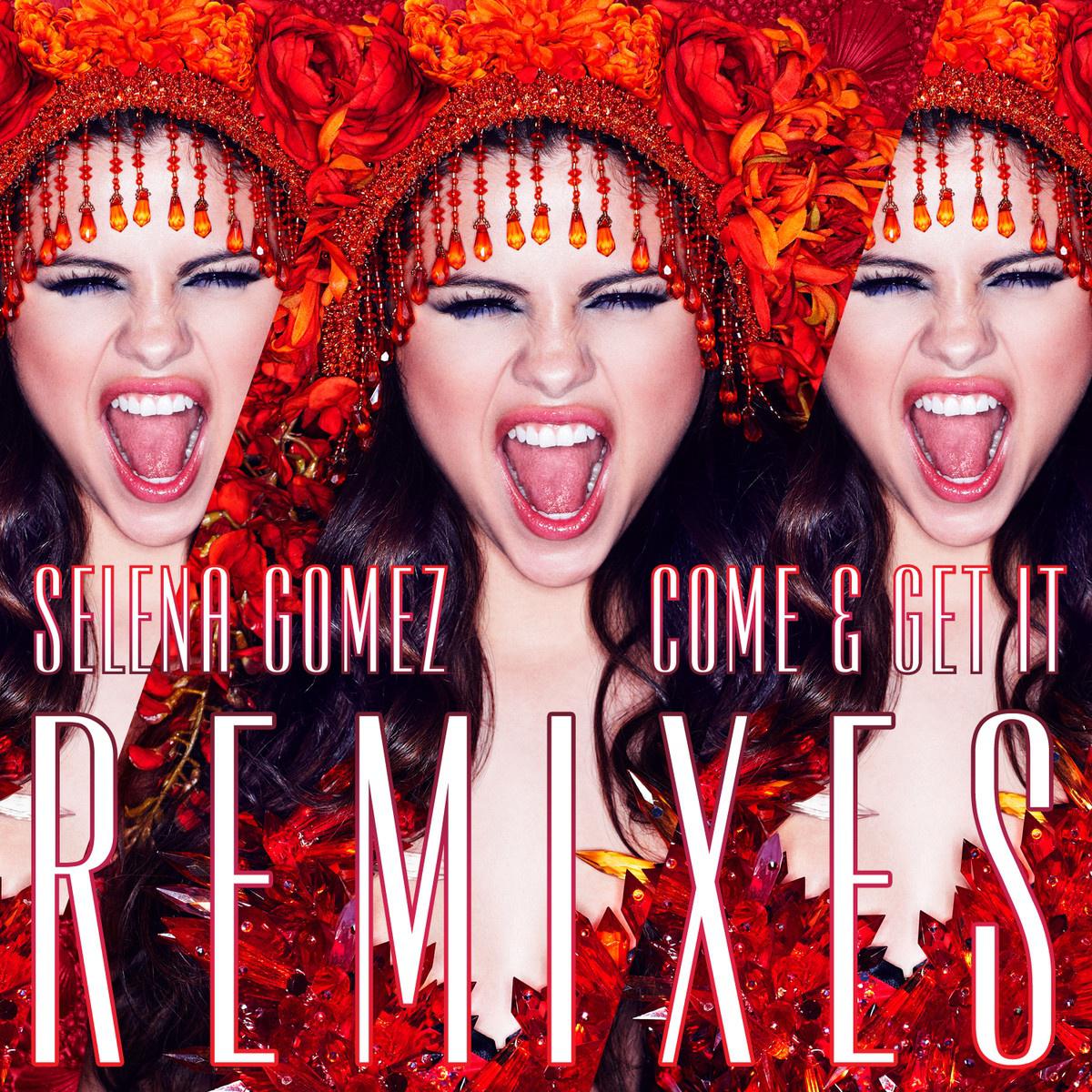Come & Get It Remixes专辑