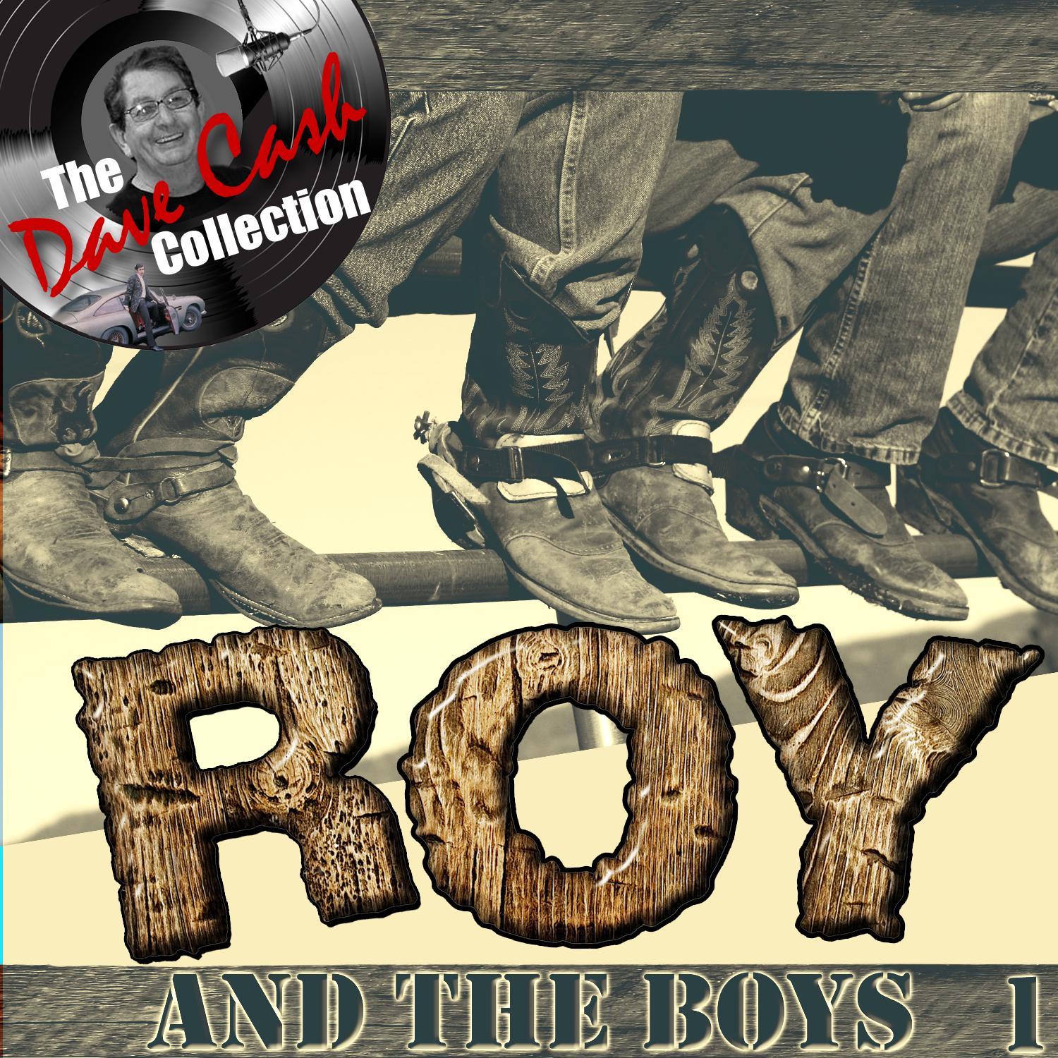 Roy and the Boys Vol. 1 (The Dave Cash Collection)
