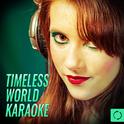 Timeless World Karaoke专辑