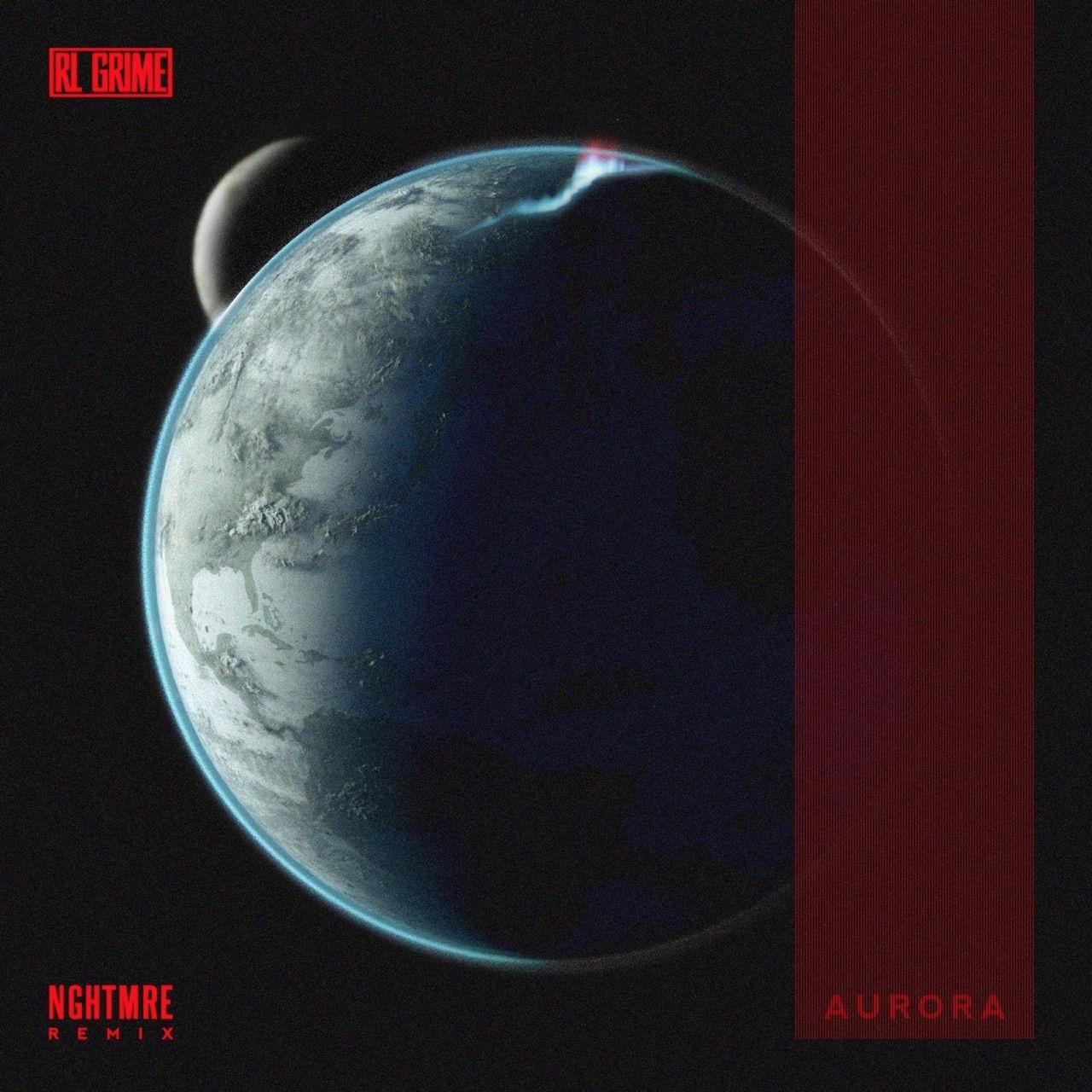 Aurora (NGHTMRE Remix)
