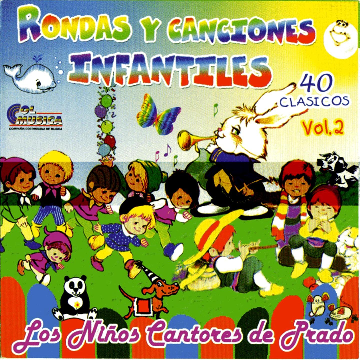 Rondas y Canciones Infantiles, 40 Clásicos Vol. 2专辑