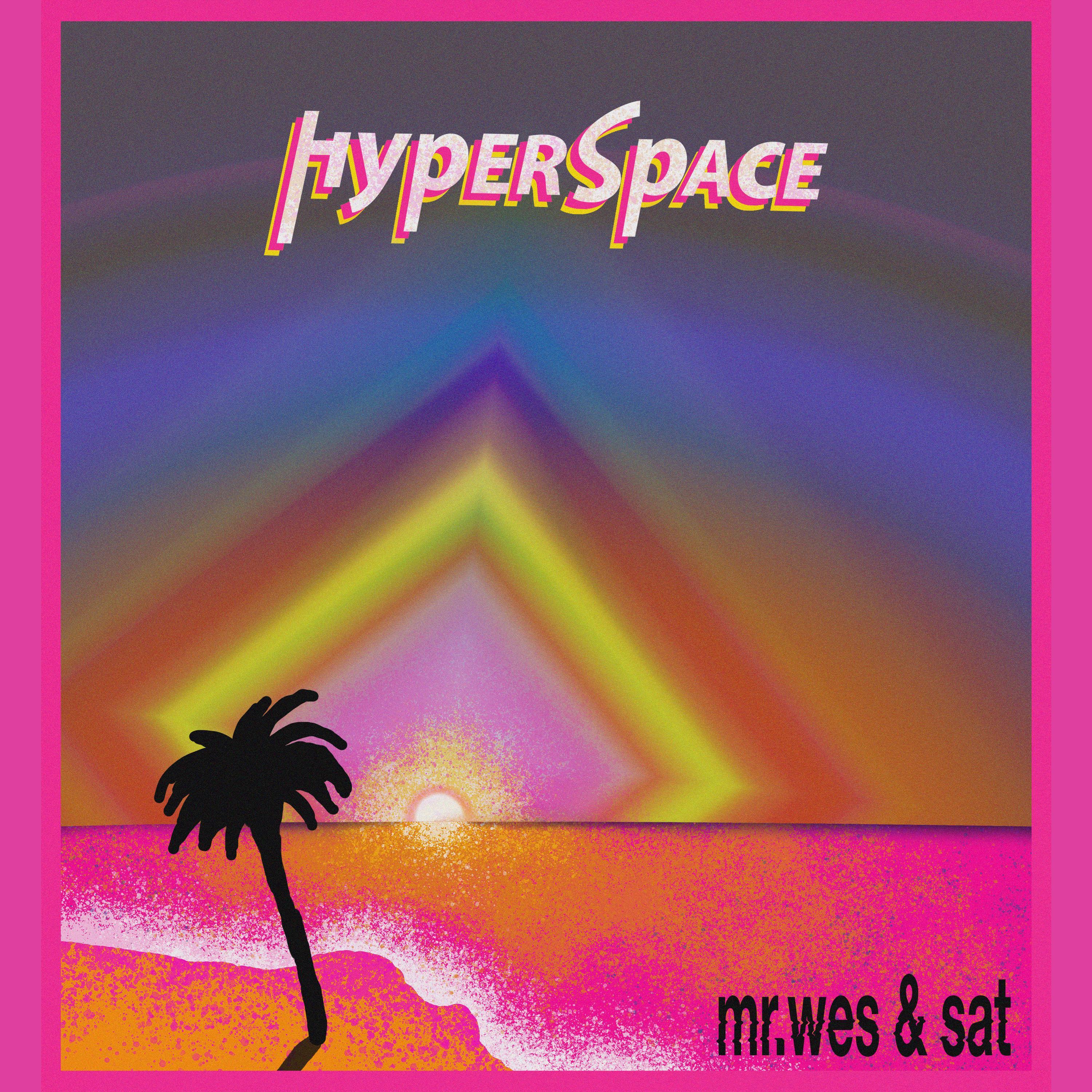 hyperspace (feat. sat)