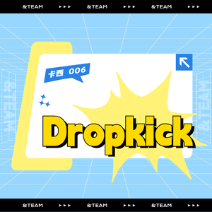 Team - Dropkick （升8半音）