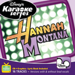 Hannah Montana: Karaoke From the Hit TV Show专辑