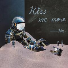 Kiss Me More