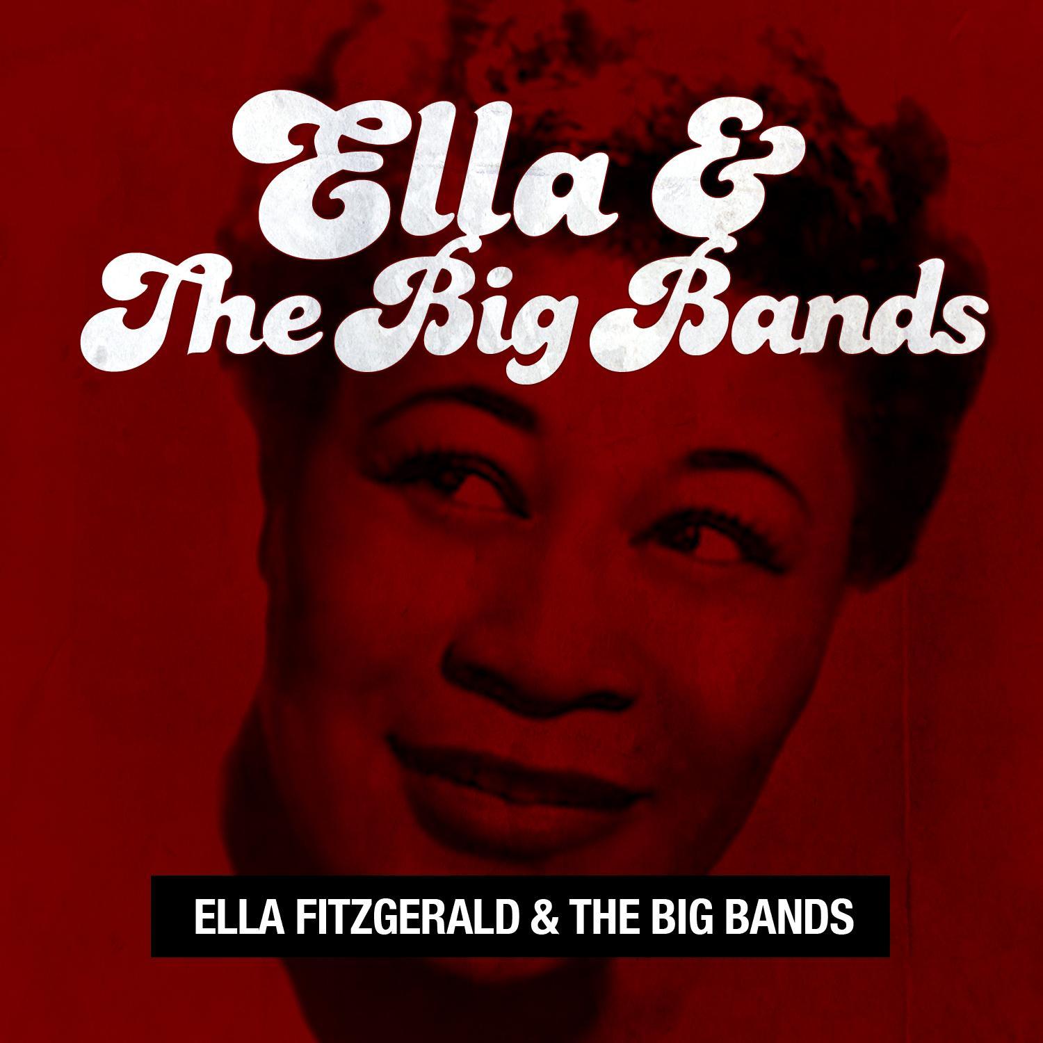 Ella and the Big Bands