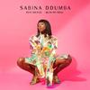 Sabina Ddumba - Blow My Mind