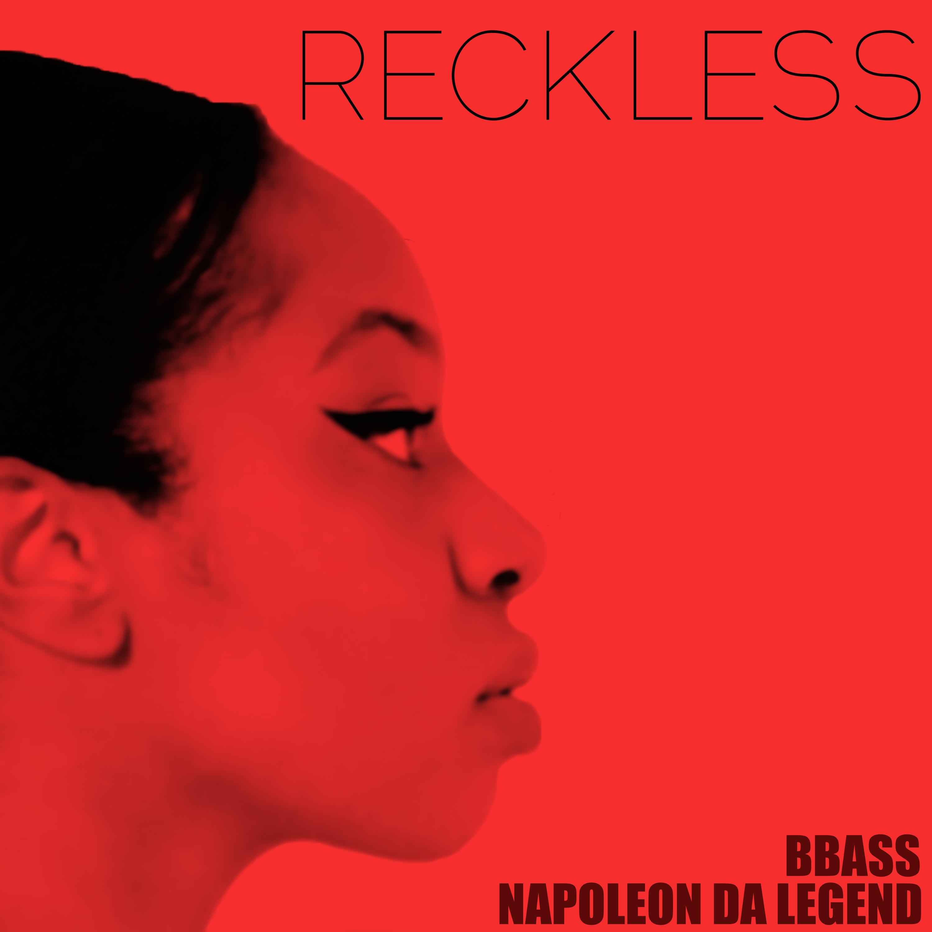 Reckless