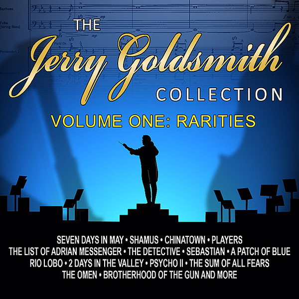 The Jerry Goldsmith Collection - Volume One: Rarities专辑