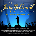 The Jerry Goldsmith Collection - Volume One: Rarities专辑