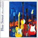 Blue Street (Five Guitars)专辑