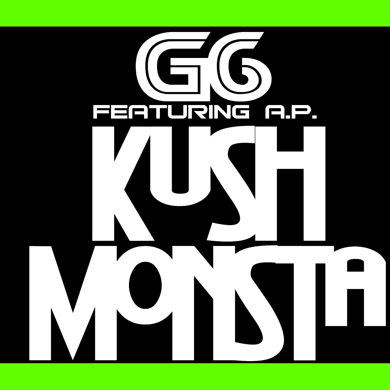 Kush Monsta (feat. A.P.)