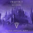 Fairytale (Folded Dragons Remix)专辑