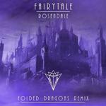 Fairytale (Folded Dragons Remix)专辑