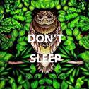 Don't sleep专辑