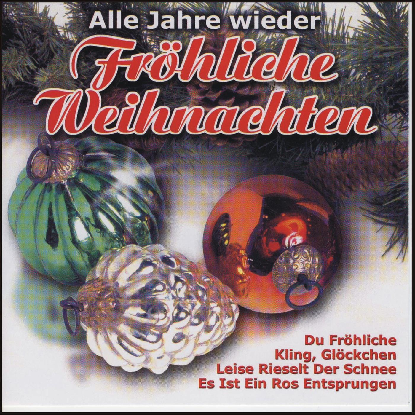 Fröhliche Weihnacht (Alle Jahre wieder)