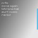 come again (Chroma-kei SURF Music Remix)专辑