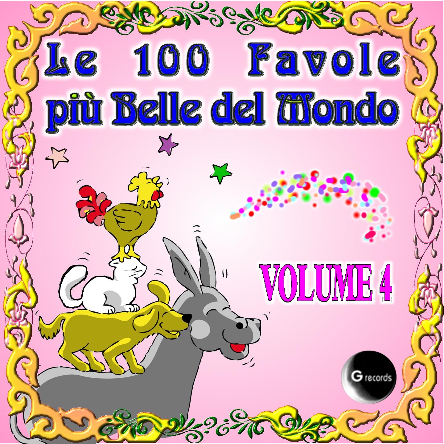 Le 100 Favole più belle del Mondo, Vol. 4