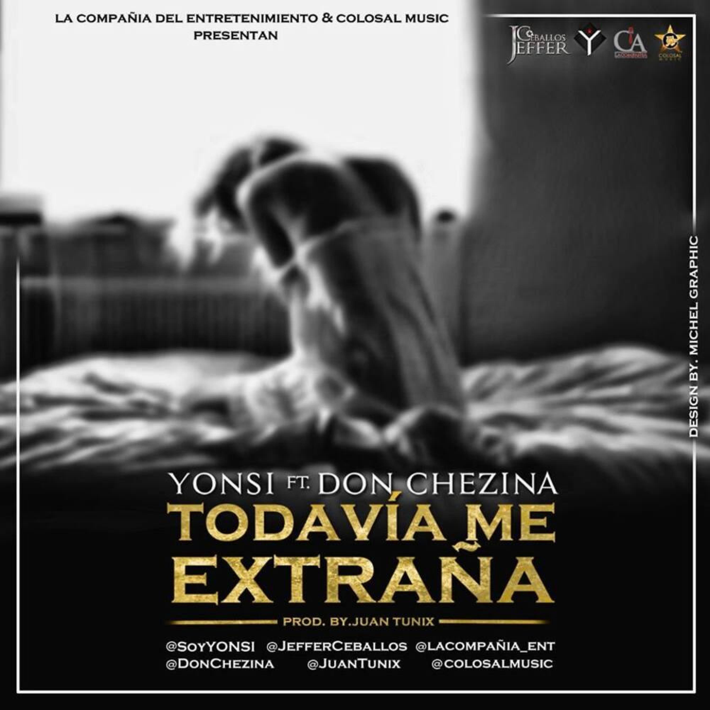Todavia Me Extraña (feat. Don Chezina)