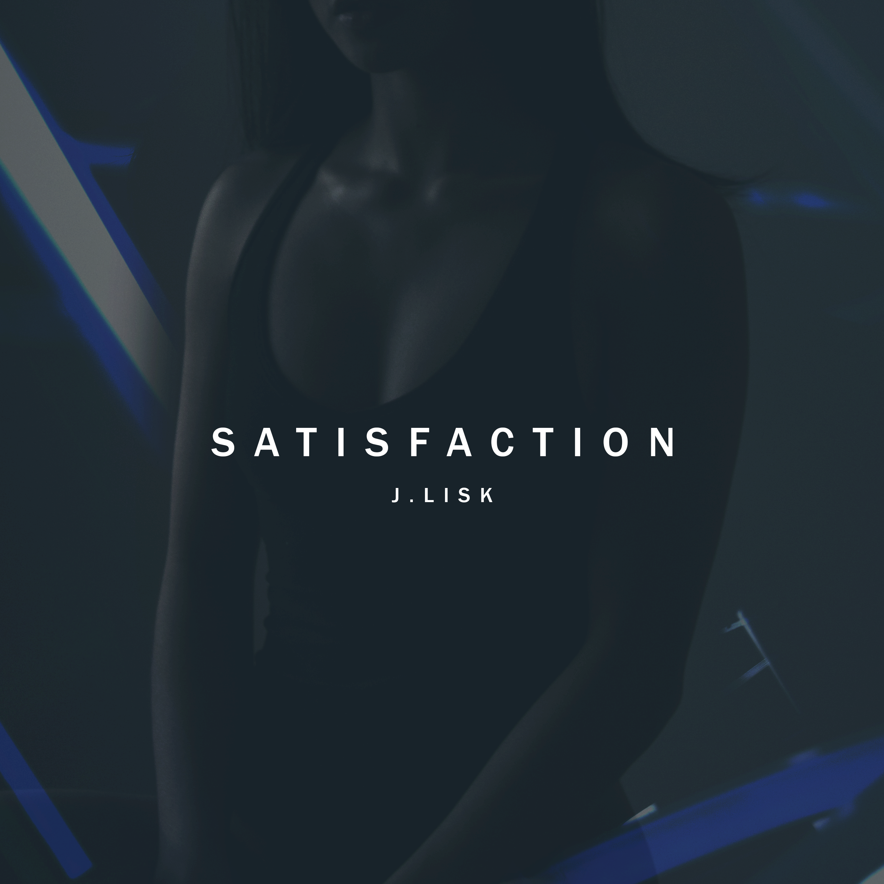 Satisfaction