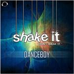 Shake It "Don't Break It"专辑