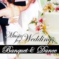 Banquet and Dance. Music for Wedding