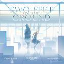 Two Feet On The Ground (feat. Aviella) [Arknights Soundtrack]专辑