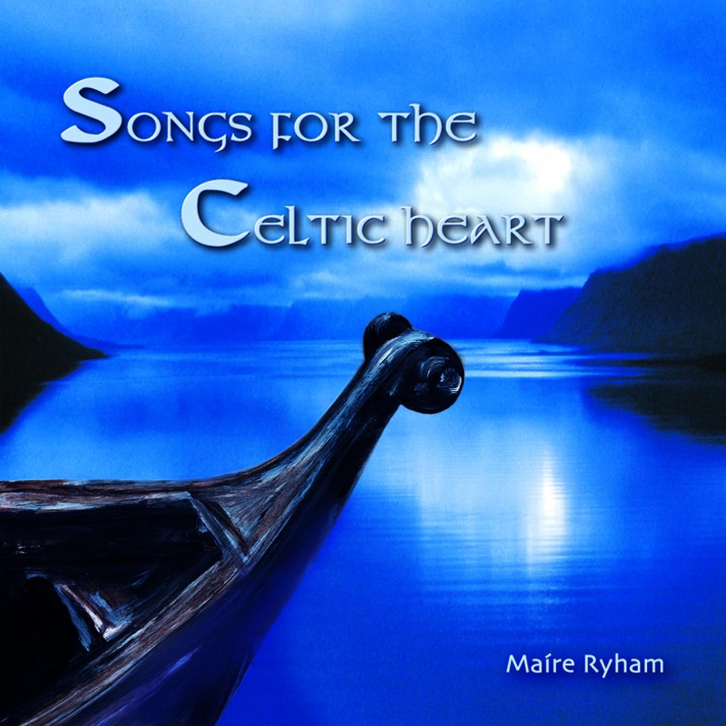 Songs for the Celtic Heart