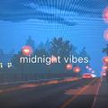 Midnight vibes